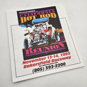 Second NHRA California Hot Rod Reunion Program 1993 Bakersfield Raceway
